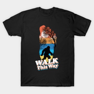 Walk This Way T-Shirt